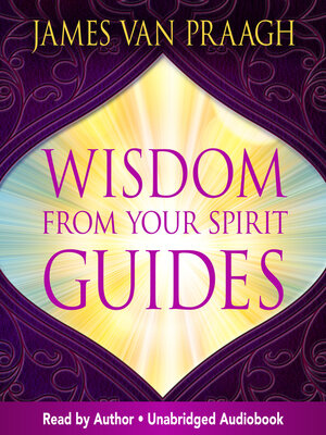 cover image of Wisdom from Your Spirit Guides